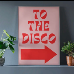 To The Disco - High Quality A4 Print Print