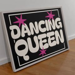 Dancing Queen High Quality Print